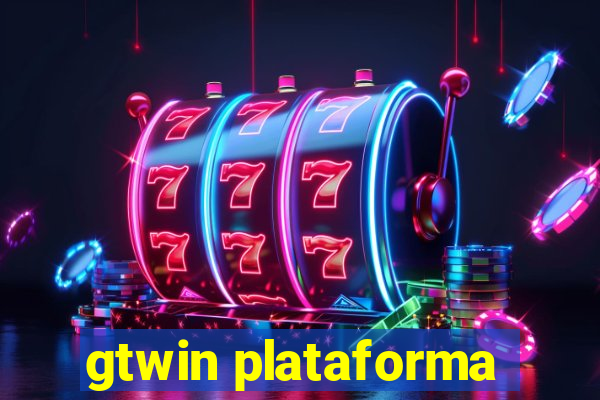 gtwin plataforma